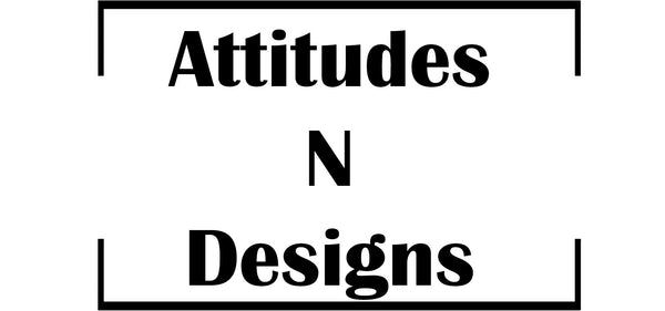 Attitudes-N-Designs